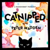 CATNIPPED! With Peter Madden artwork