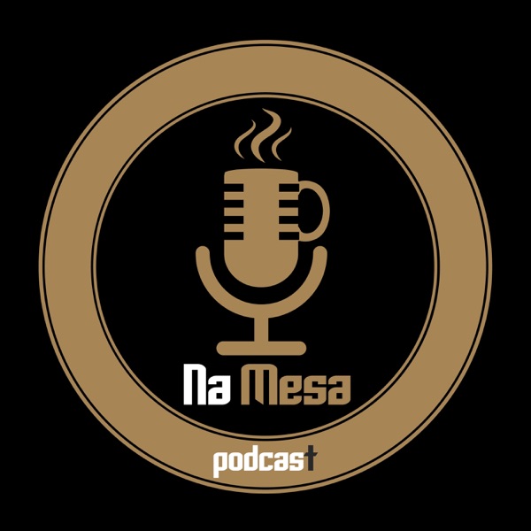 Na Mesa Podcast