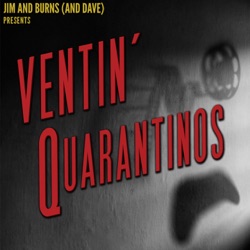 Ventin' Quarantinos