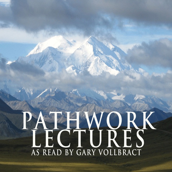 Pathwork Lectures by Eva Pierrakos (as read by Gary Vollbracht)
