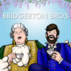The Bridgerton Bros - Kevin McCaffrey & Jon Daly