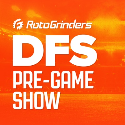 RotoGrinders DFS Pre-Game Show RotoGrinders DFS Pre-Game Show