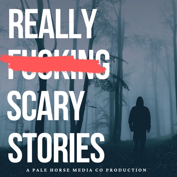 Really Fu#k!ng Scary Stories Artwork