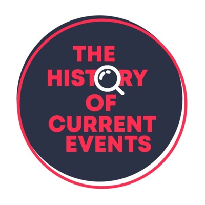 The History of Current Events The History of Current Events