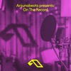 Anjuna presents: On The Record