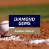 Diamond Gems Baseball Podcast (an MLB Podcast) artwork