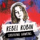 Rebel Robin: Surviving Hawkins (A Stranger Things Podcast)