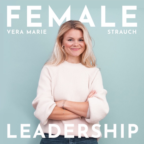 Female Leadership | Führung, Karriere und Neues Arbeiten
