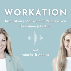 #104 Jobstory Annika Reiß: Vom Druck der Erwartungen zur eigenen Leidenschaft im Beruf