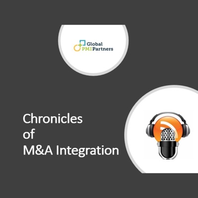 CHRONICLES OF M&A INTEGRATION