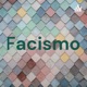 Facismo