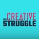 The Creative Struggle