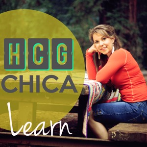 hCGChica's Podcast- hCG Diet Plan Success
