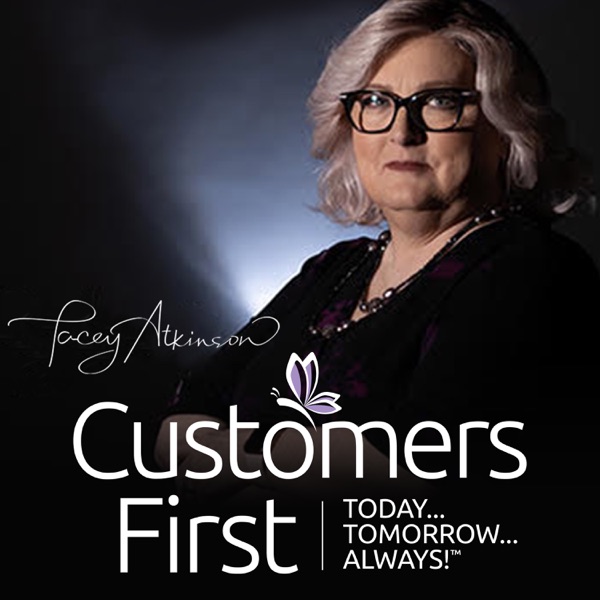 Customers First Podcast Image