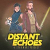 Distant Echoes: A Star Wars Podcast artwork