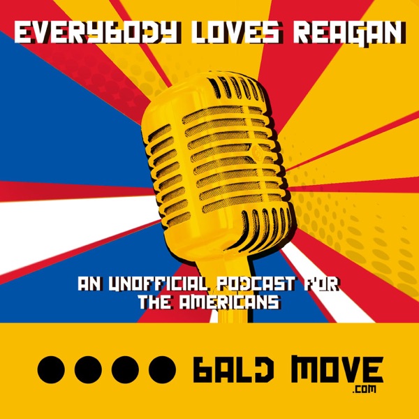 Everybody Loves Reagan - An unofficial podcast for The Americans Artwork