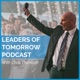 Leaders Of Tomorrow Podcast