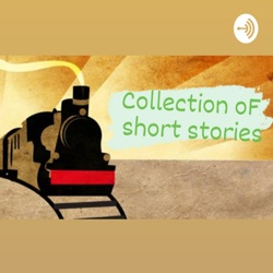 Collection Of Short Stories