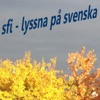 SFI - Lyssna på svenska