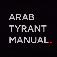 Arab Tyrant Manual Podcast podcast