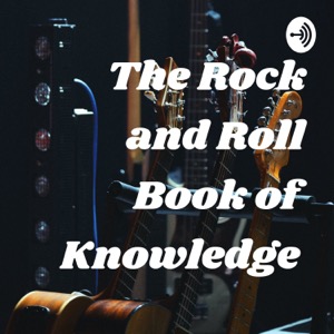 The Rock and Roll Book of Knowledge