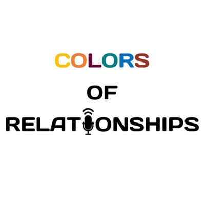 The Colors of Relationships The Colors of Relationships