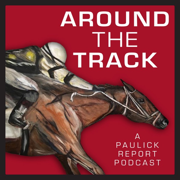 Around the Track | Horse Radio Network