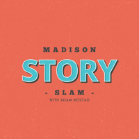 Madison Story Slam podcast