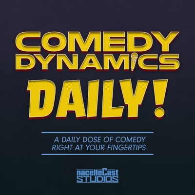 Comedy Dynamics Daily Comedy Dynamics Daily