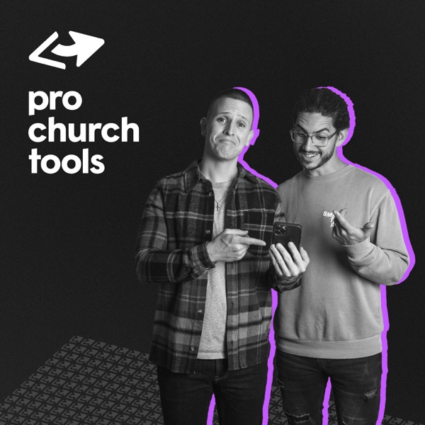 The Pro Church Tools Show with Brady Shearer Artwork