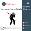 Vaccines Can be Scary: A ProVax Podcast artwork
