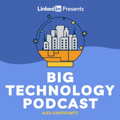 Big Technology Podcast:Alex Kantrowitz