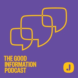 The Good Information Podcast