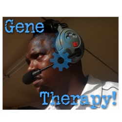 Gene Therapy Podcast - No Time to Stick to Sports