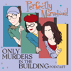 Perfectly Marvelous! Only Murders in the Building Podcast - Jade Anderson
