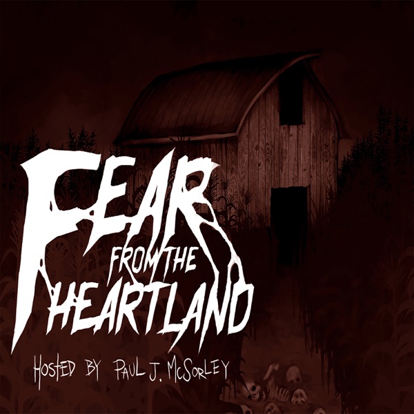 Fear From the Heartland Artwork