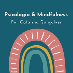 Psicologia &amp; Mindfulness