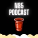 N85 Podcast