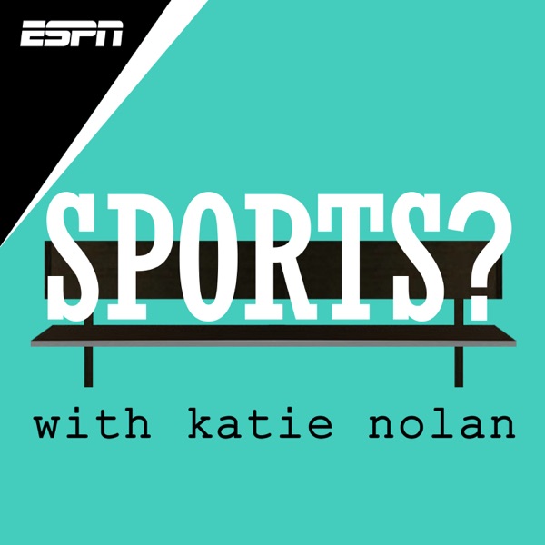 Sports? with Katie Nolan image