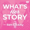 What's Her Story With Sam & Amy