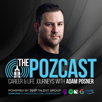The POZCAST: Career & Life Journeys with Adam Posner podcast