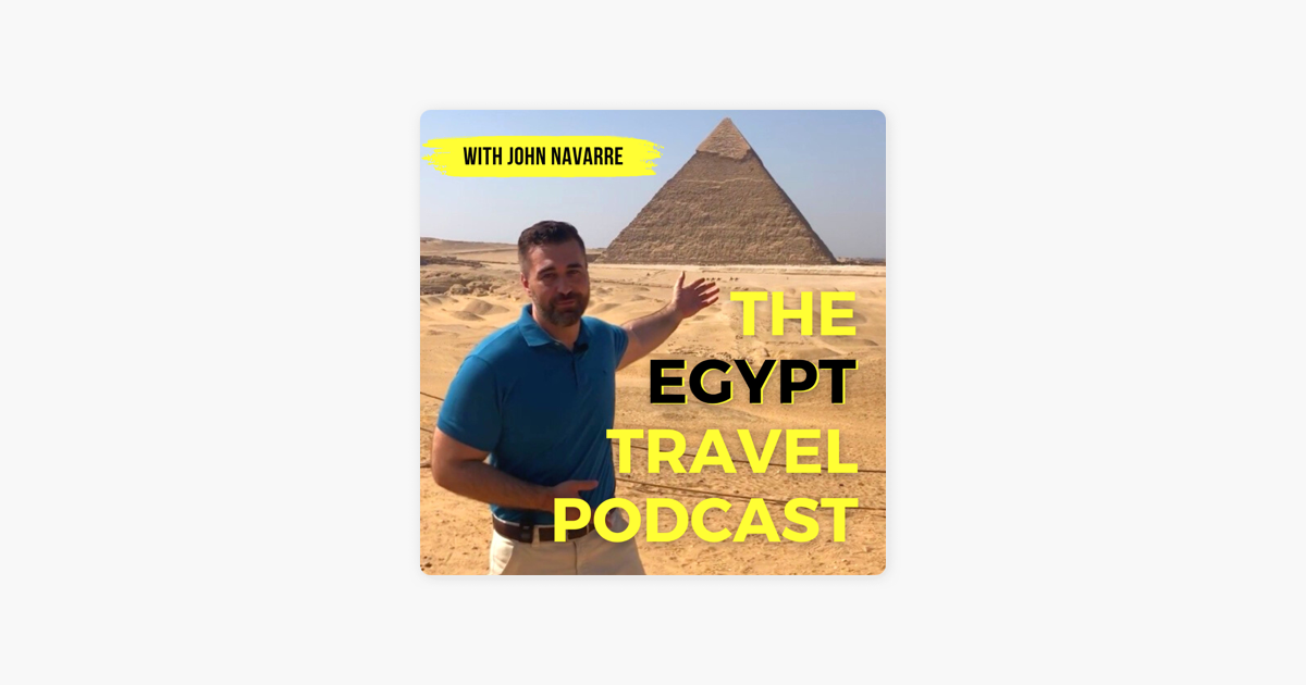 egypt travel podcast