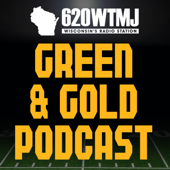 Green & Gold Podcast - 620 WTMJ