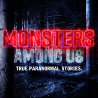 Monsters Among Us Podcast podcast