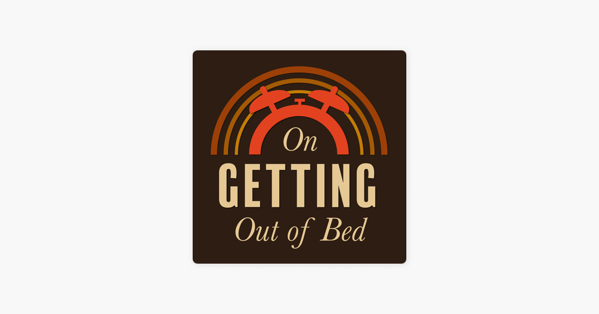 on-getting-out-of-bed-when-you-don-t-feel-productive-tish-harrison