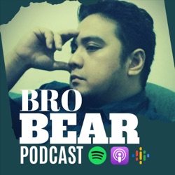 Bro. BEAR Podcast 