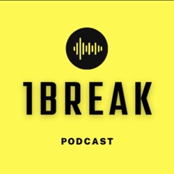 1BreakPodcast 
