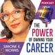 S12 Episode 12 - Real Talk with Simone Morris: Authenticity, Education, and Confidence