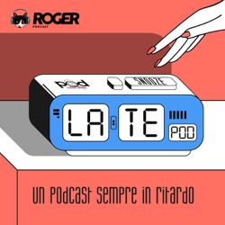 Un toscazio a Late Pod (feat. Gianmarco Tognazzi)