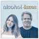 Alcohol-isms: Sobriety, Recovery, & Alcohol Abuse